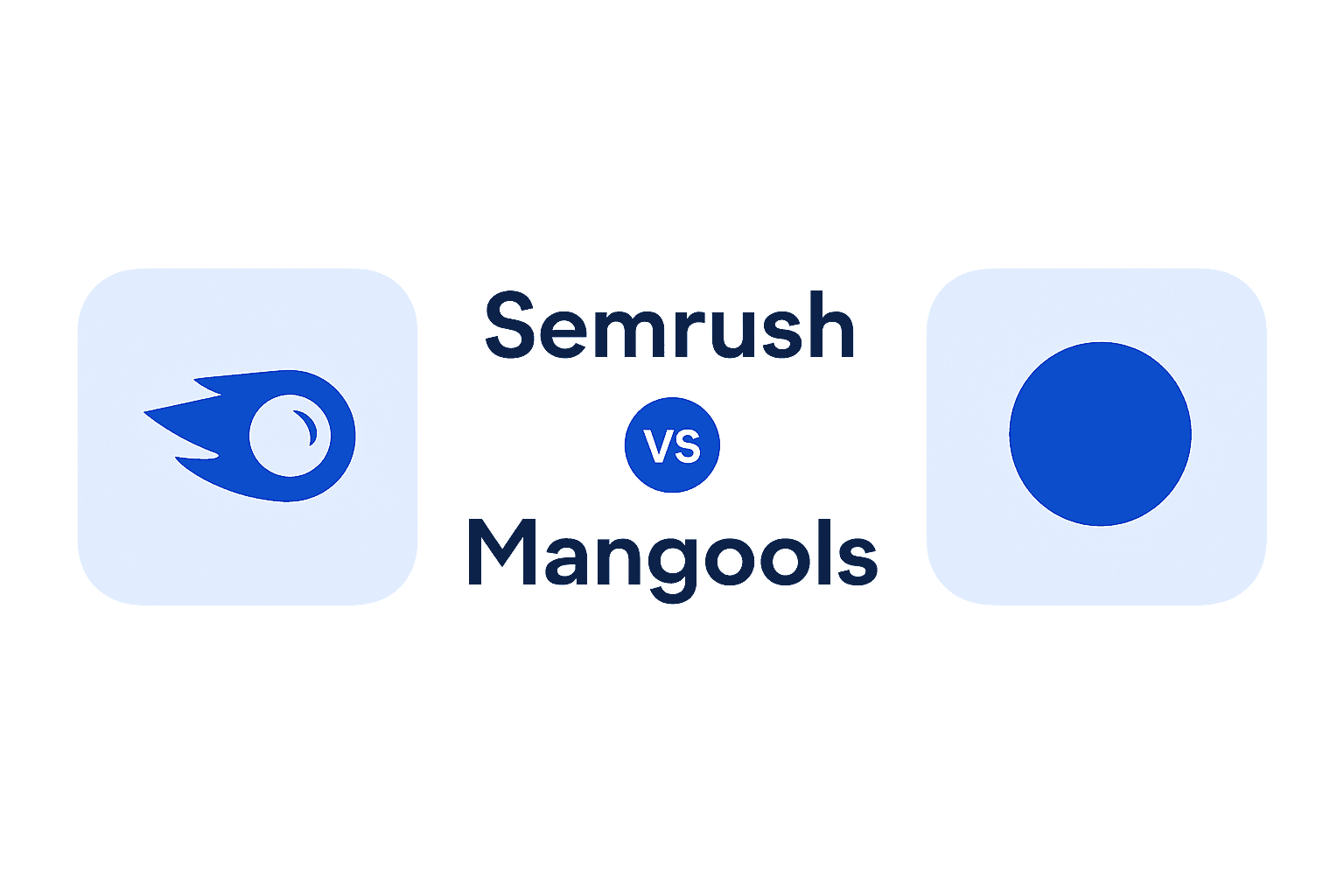Semrush vs Mangools : Lequel choisir en 2026 ?